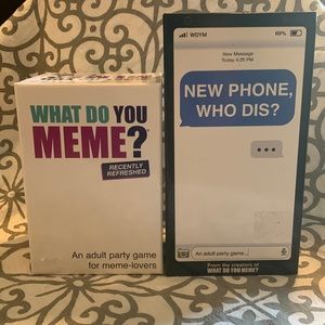 What Do You Meme? & New Phone Who Dis? NIB adult card games.